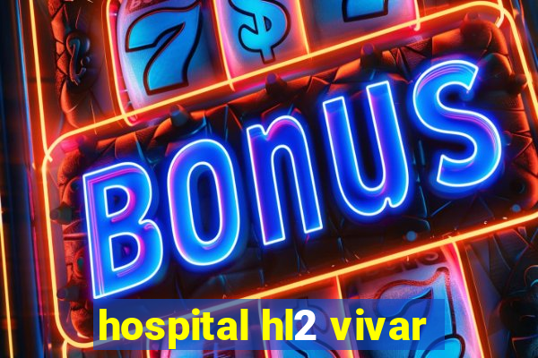 hospital hl2 vivar